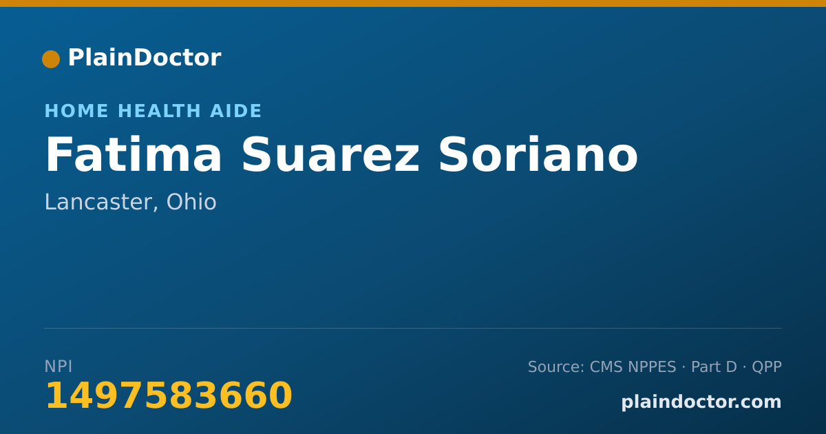 Shareable card for Fatima Suarez Soriano - Home Health Aide, Lancaster, OH