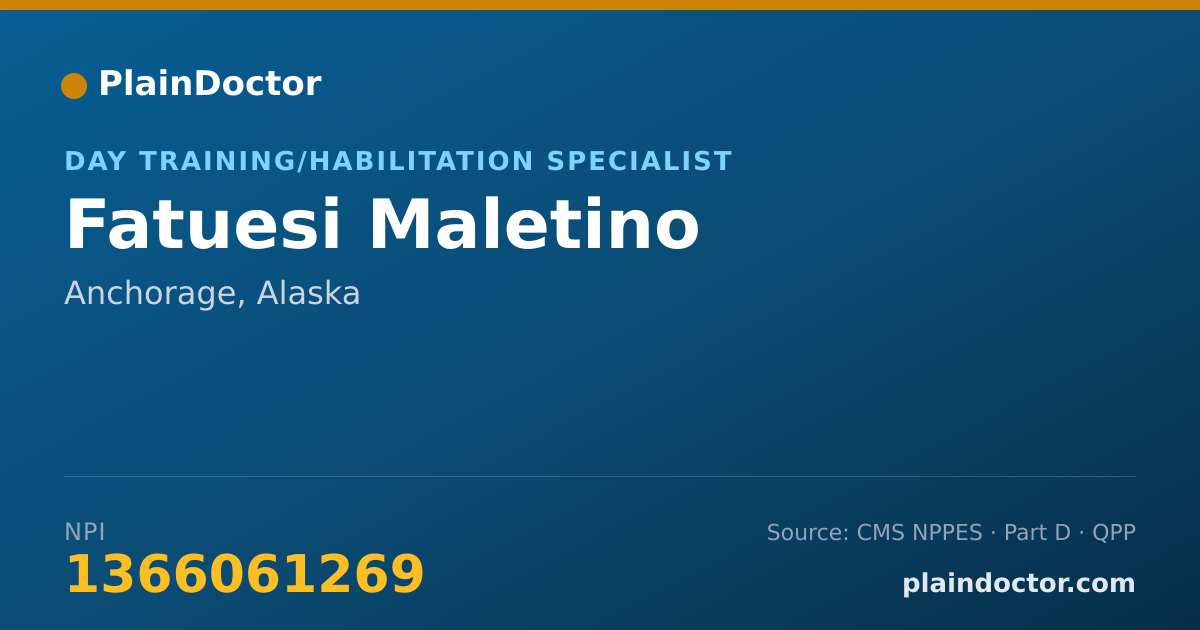 Shareable card for Fatuesi Maletino - Day Training/Habilitation Specialist, Anchorage, AK