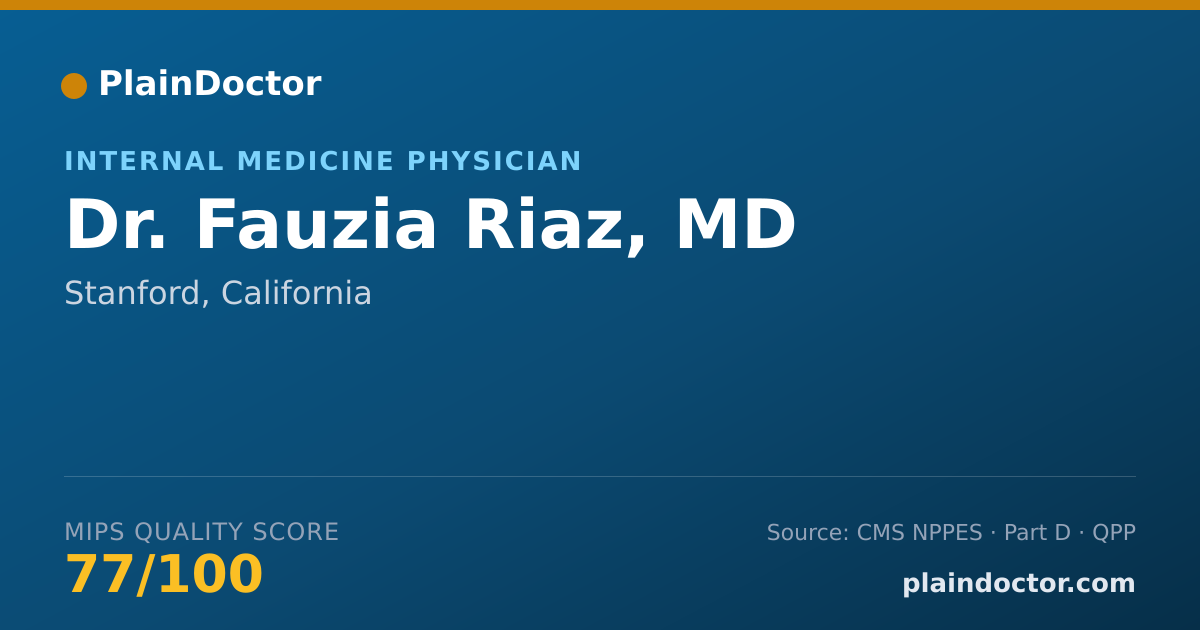 Shareable card for Fauzia Riaz, MD - Internal Medicine Physician, Stanford, CA