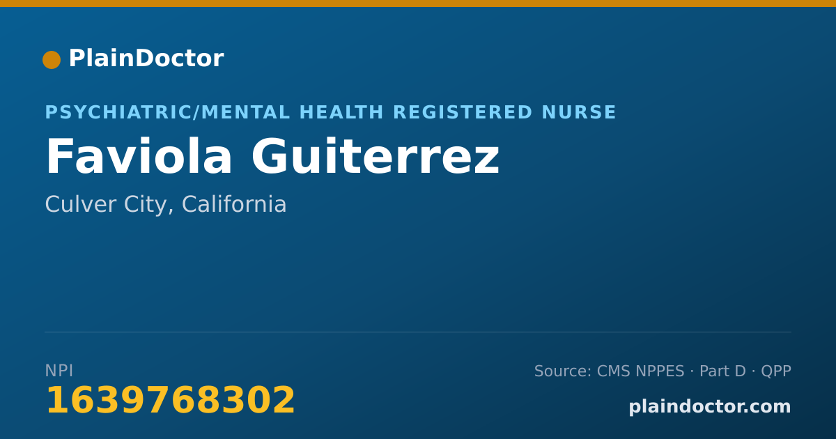 Shareable card for Faviola Guiterrez - Psychiatric/Mental Health Registered Nurse, Culver City, CA