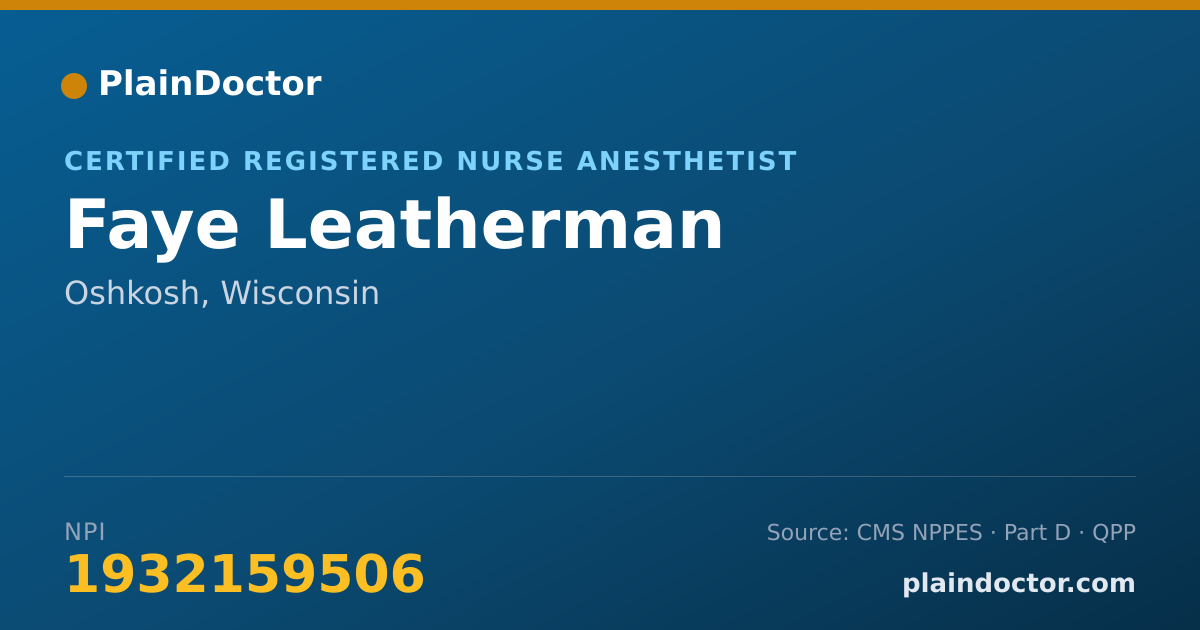 Shareable card for Faye Leatherman - Certified Registered Nurse Anesthetist, Oshkosh, WI