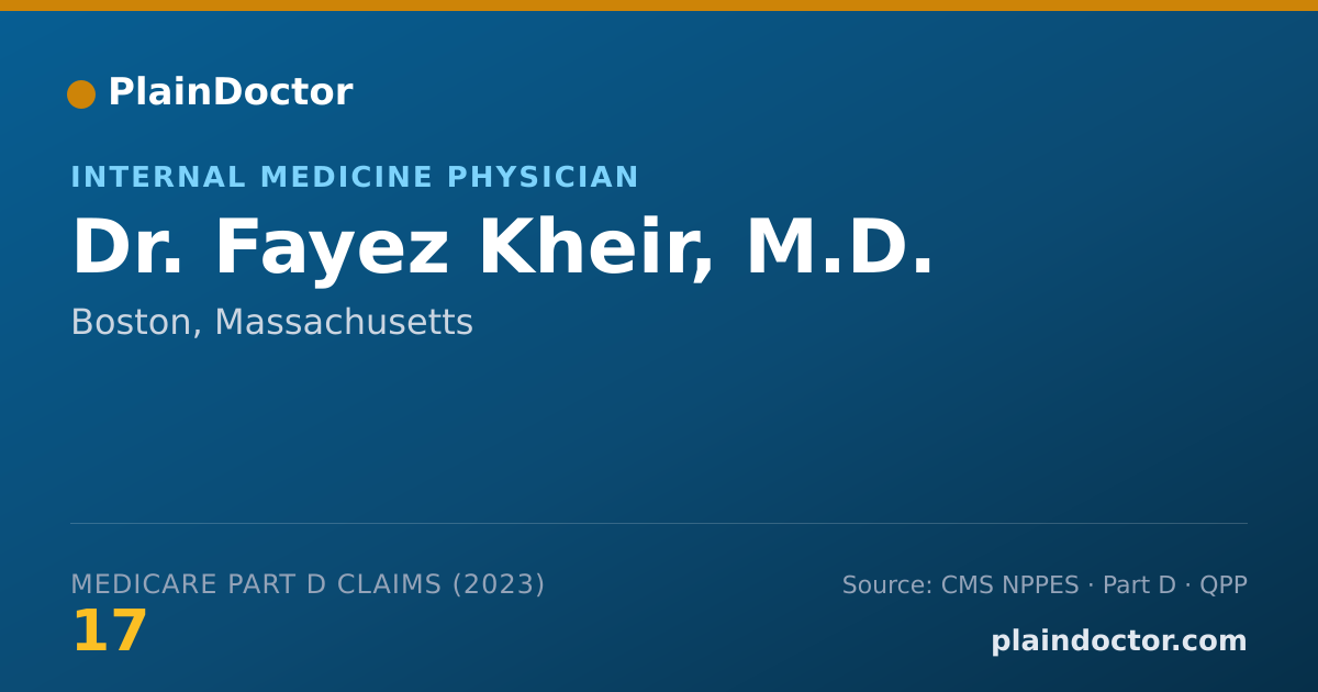 Shareable card for Fayez Kheir, M.D. - Internal Medicine Physician, Boston, MA