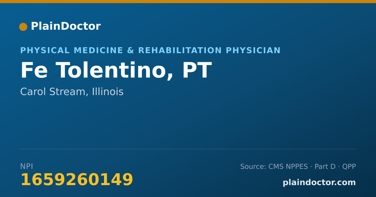Shareable card for Fe Tolentino, PT - Physical Medicine & Rehabilitation Physician, Carol Stream, IL