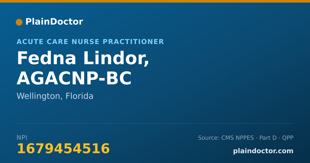 Shareable card for Fedna Lindor, AGACNP-BC - Acute Care Nurse Practitioner, Wellington, FL