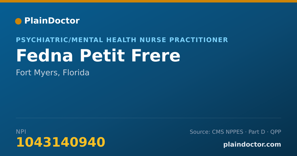 Shareable card for Fedna Petit Frere - Psychiatric/Mental Health Nurse Practitioner, Fort Myers, FL