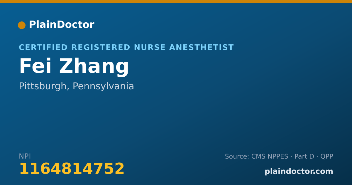 Shareable card for Fei Zhang - Certified Registered Nurse Anesthetist, Pittsburgh, PA