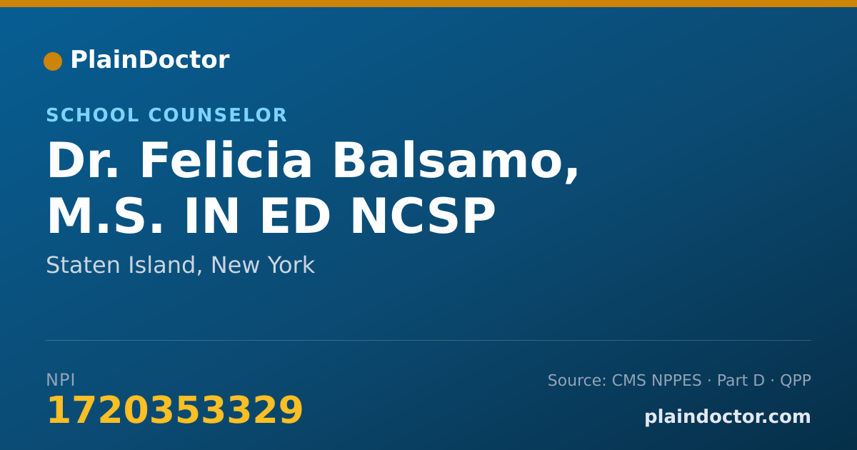 Shareable card for Felicia Balsamo, M.S. IN ED NCSP - School Counselor, Staten Island, NY