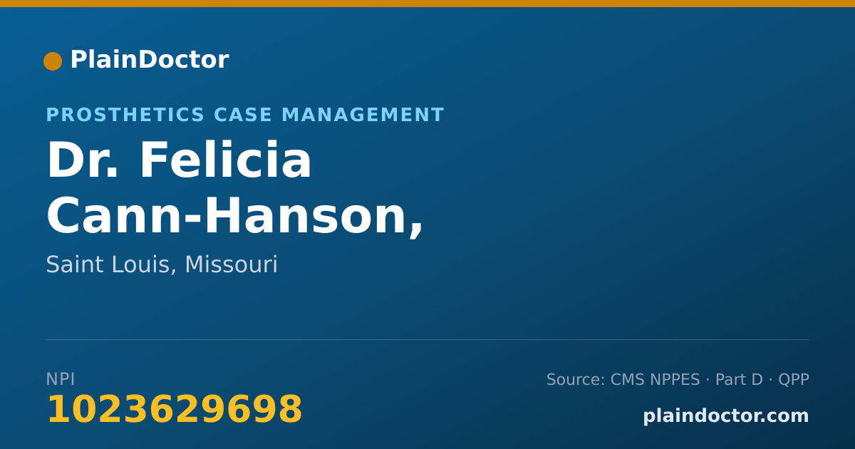 Shareable card for Felicia Cann-Hanson, PROSTHETIC SPECIALIS - Prosthetics Case Management, Saint Louis, MO
