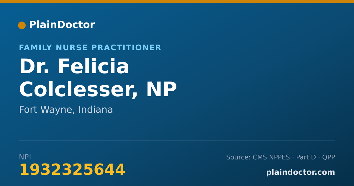 Shareable card for Felicia Colclesser, NP - Family Nurse Practitioner, Fort Wayne, IN