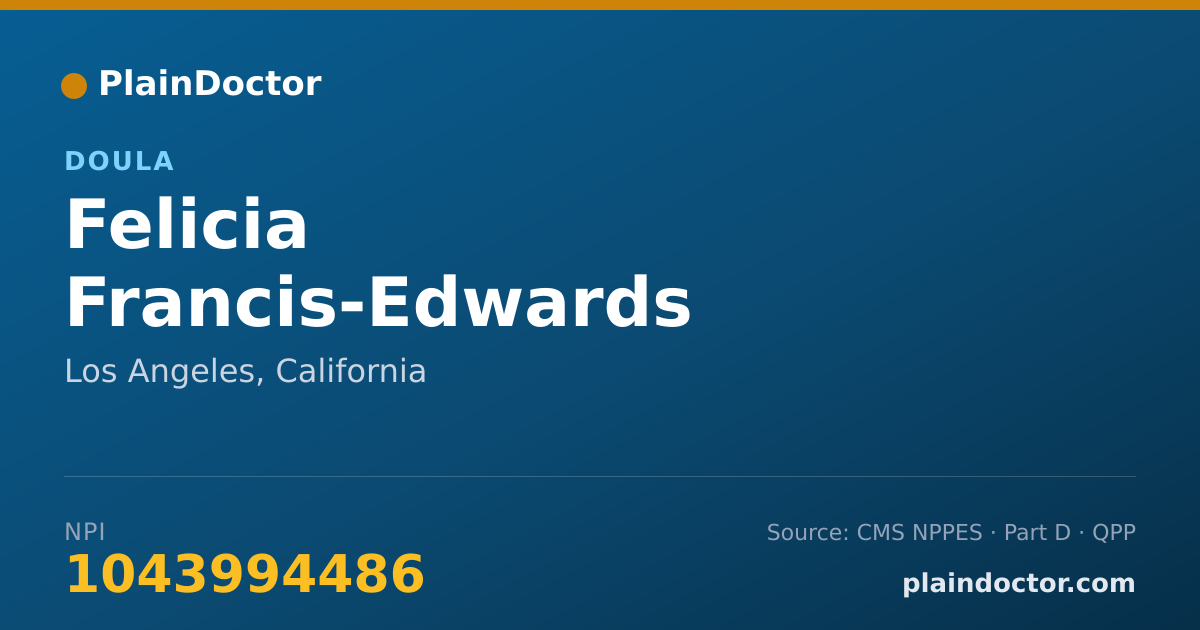 Shareable card for Felicia Francis-Edwards - Doula, Los Angeles, CA