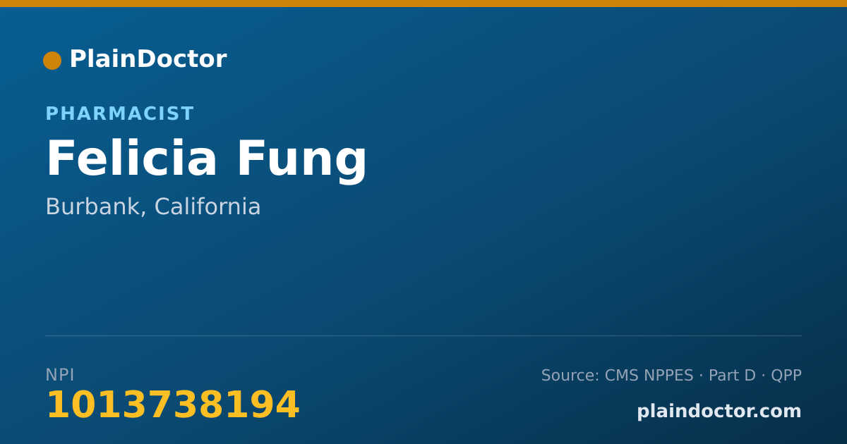 Shareable card for Felicia Fung - Pharmacist, Burbank, CA