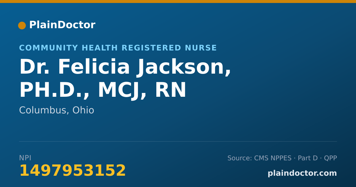Shareable card for Felicia Jackson, PH.D., MCJ, RN - Community Health Registered Nurse, Columbus, OH