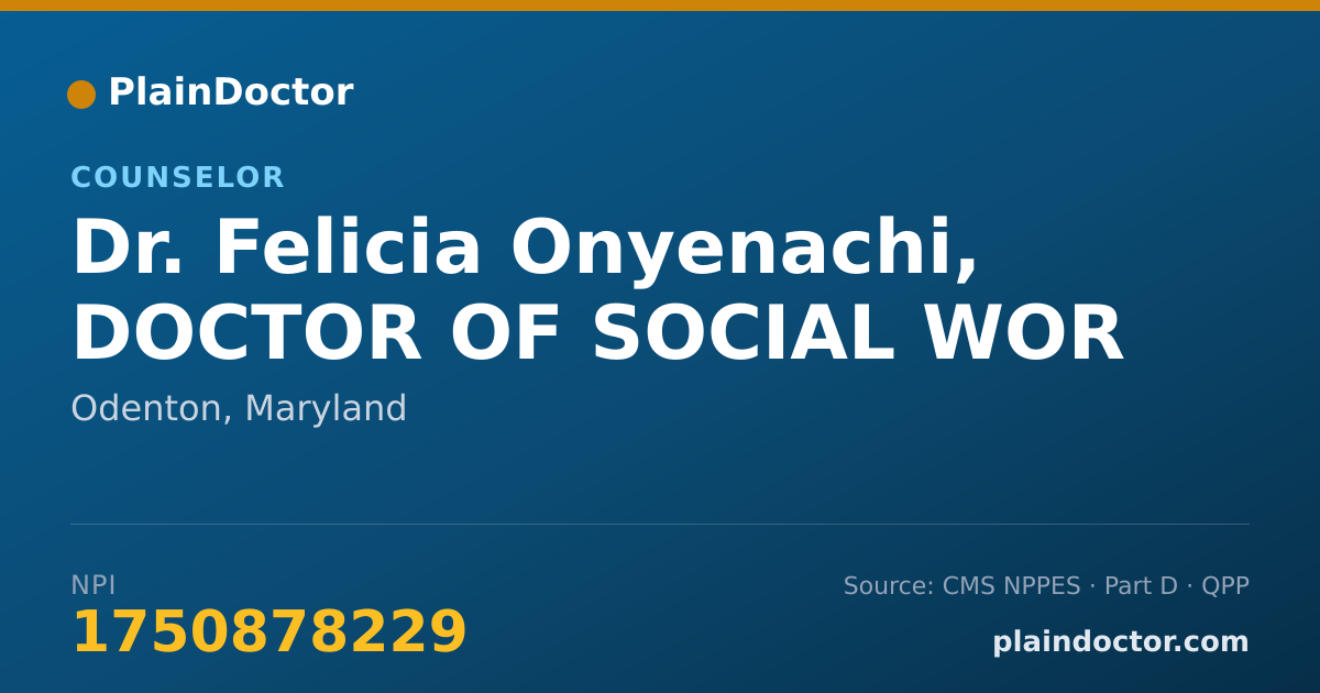 Shareable card for Felicia Onyenachi, DOCTOR OF SOCIAL WOR - Counselor, Odenton, MD