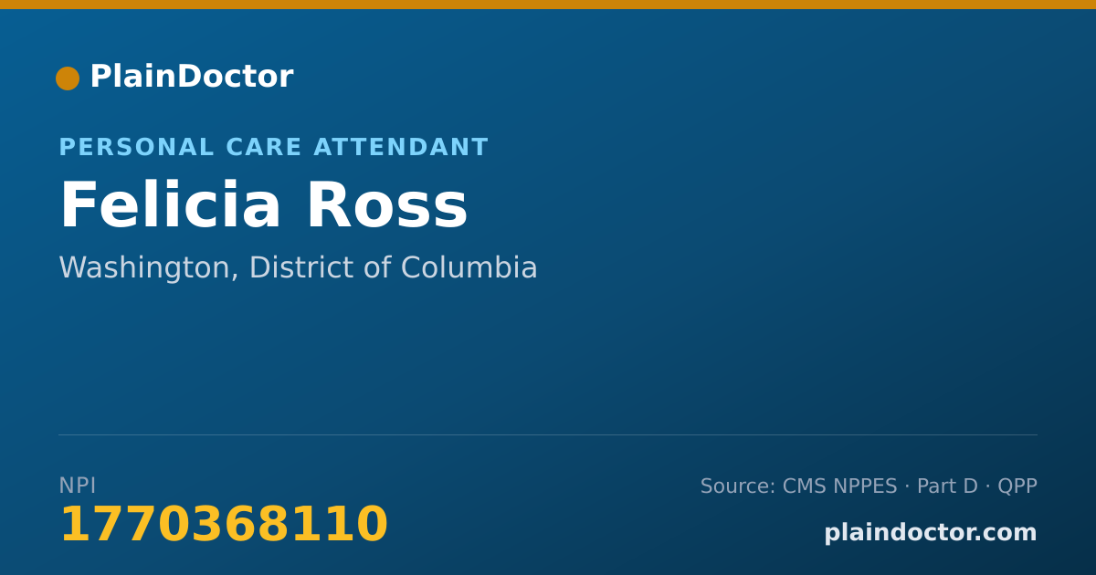 Shareable card for Felicia Ross - Personal Care Attendant, Washington, DC