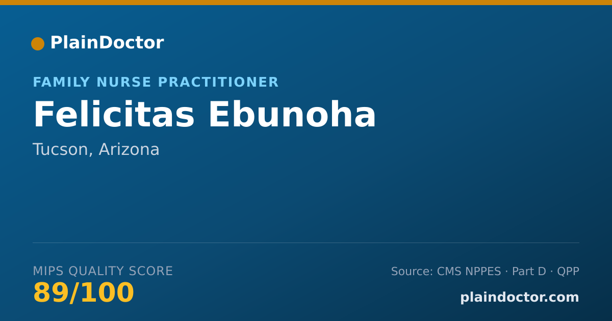 Shareable card for Felicitas Ebunoha - Family Nurse Practitioner, Tucson, AZ
