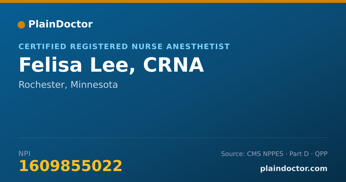 Shareable card for Felisa Lee, CRNA - Certified Registered Nurse Anesthetist, Rochester, MN