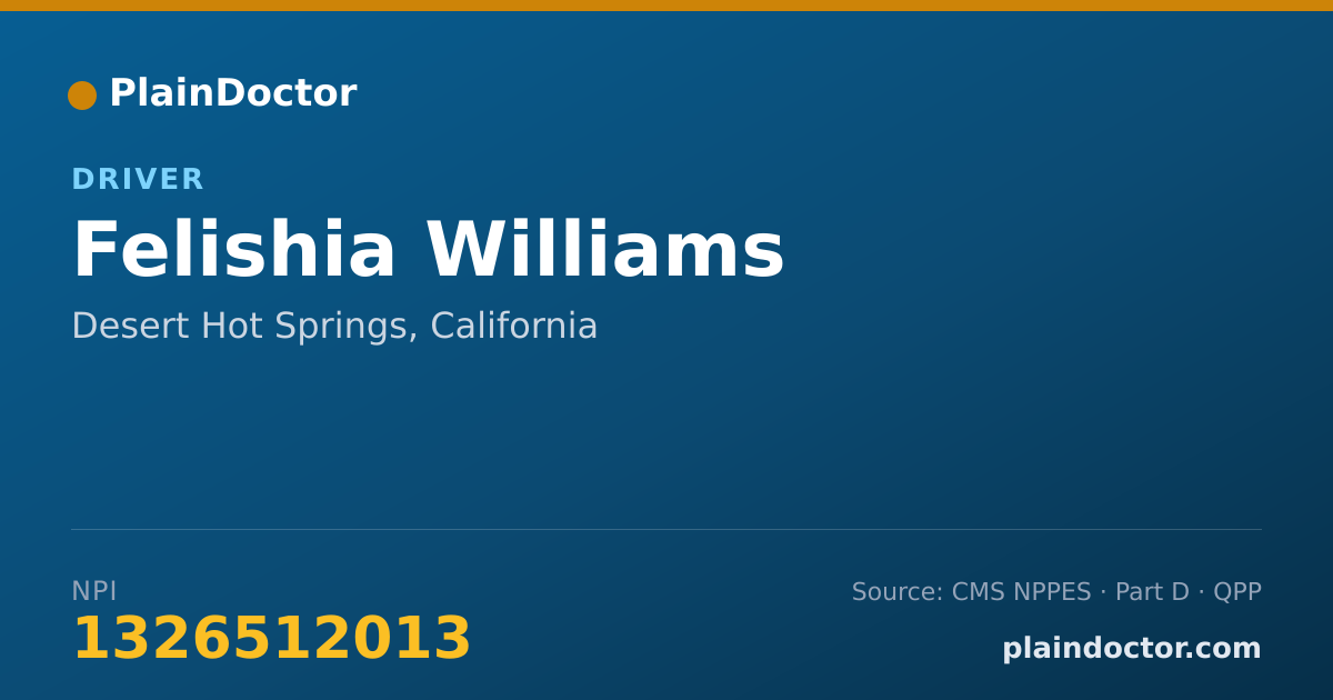 Shareable card for Felishia Williams - Driver, Desert Hot Springs, CA