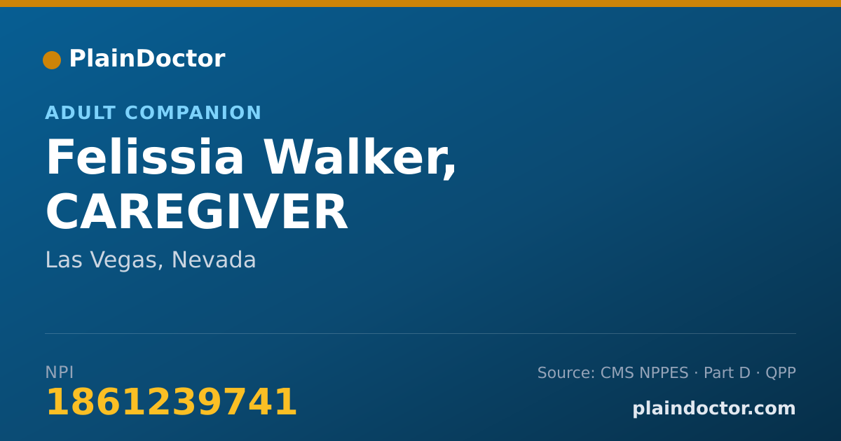 Shareable card for Felissia Walker, CAREGIVER - Adult Companion, Las Vegas, NV