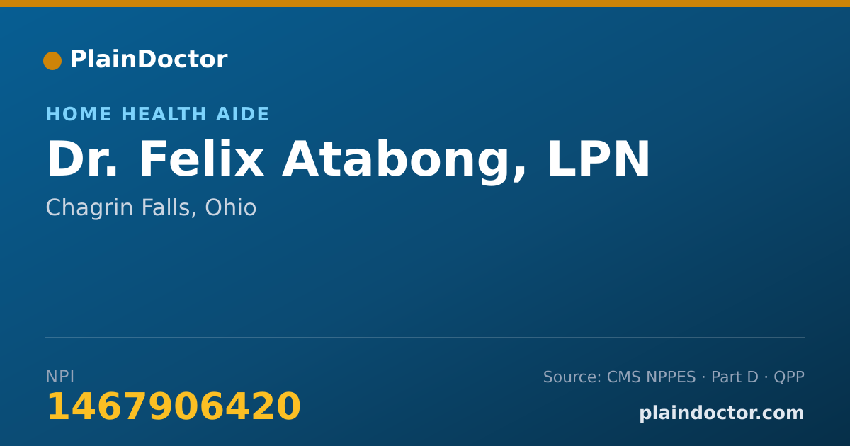Shareable card for Felix Atabong, LPN - Home Health Aide, Chagrin Falls, OH