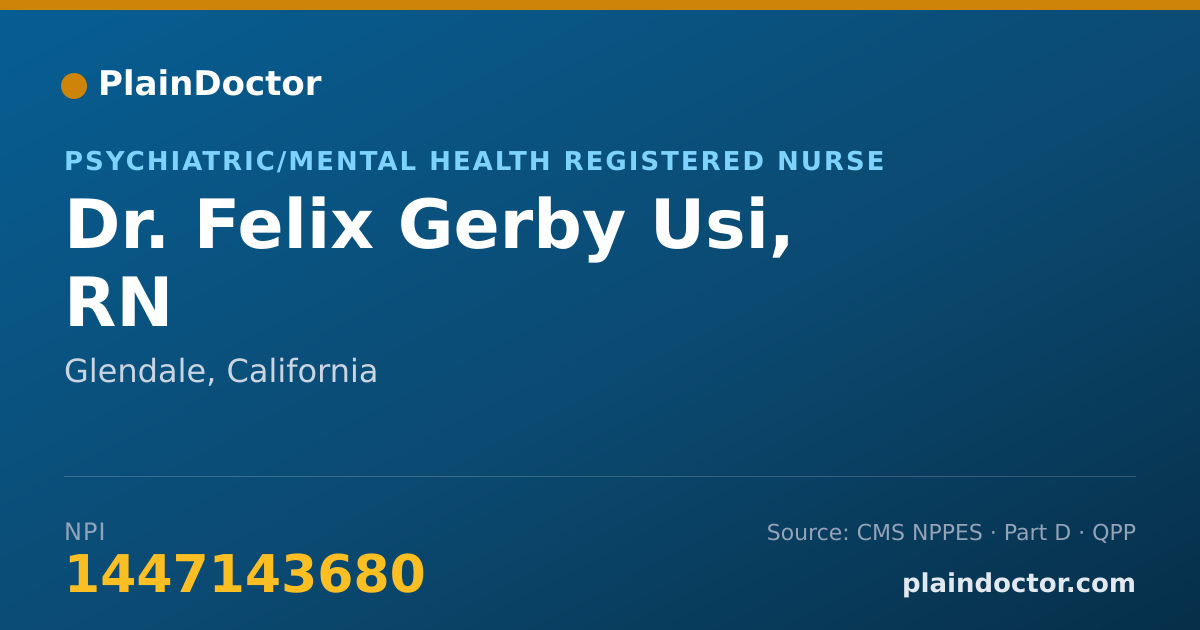 Shareable card for Felix Gerby Usi, RN - Psychiatric/Mental Health Registered Nurse, Glendale, CA