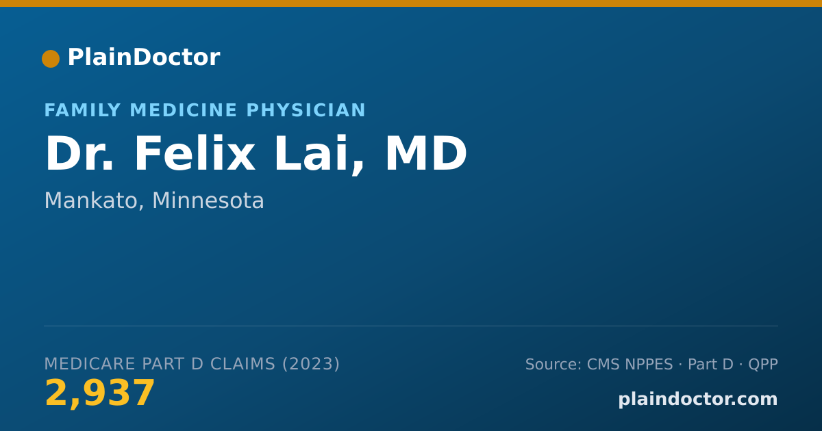 Shareable card for Felix Lai, MD - Family Medicine Physician, Mankato, MN