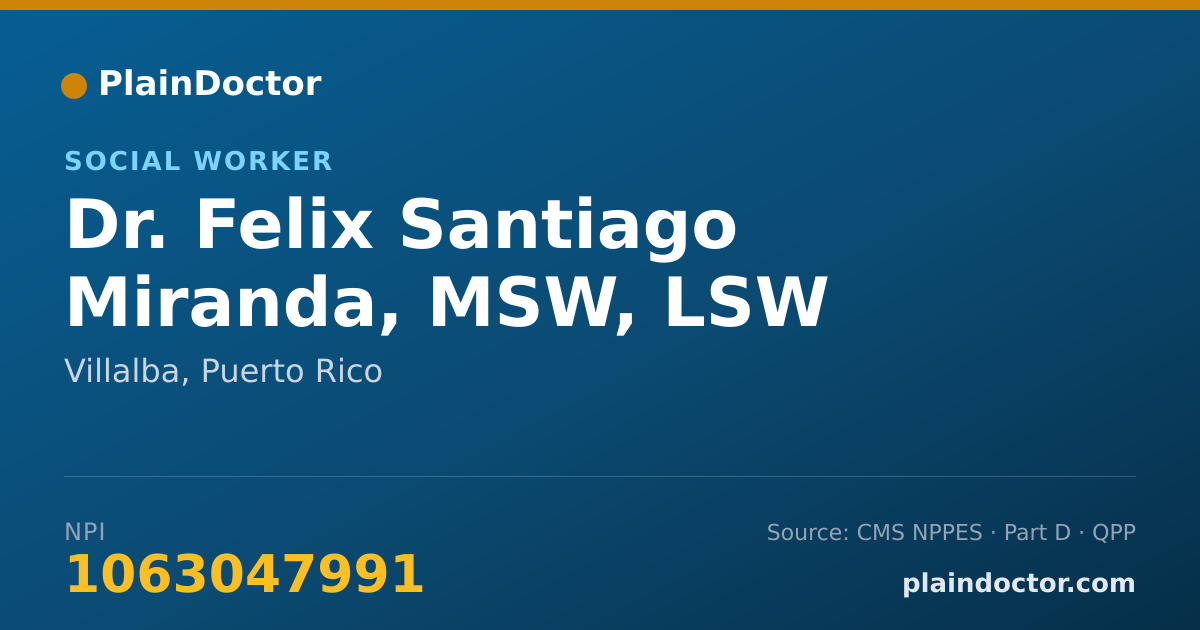 Shareable card for Felix Santiago Miranda, MSW, LSW - Social Worker, Villalba, PR
