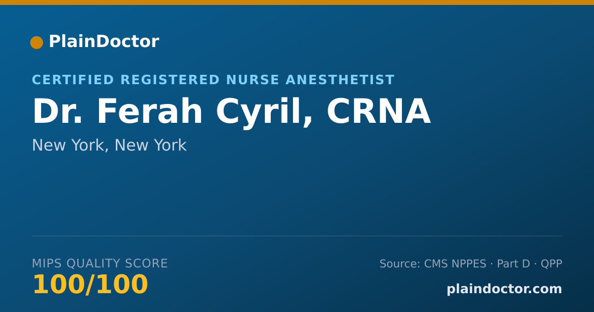 Shareable card for Ferah Cyril, CRNA - Certified Registered Nurse Anesthetist, New York, NY