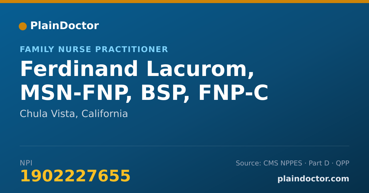Shareable card for Ferdinand Lacurom, MSN-FNP, BSP, FNP-C - Family Nurse Practitioner, Chula Vista, CA