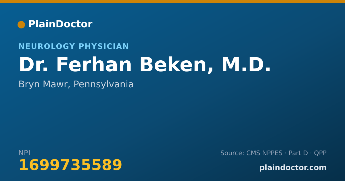 Shareable card for Ferhan Beken, M.D. - Neurology Physician, Bryn Mawr, PA