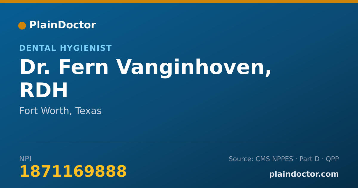 Shareable card for Fern Vanginhoven, RDH - Dental Hygienist, Fort Worth, TX