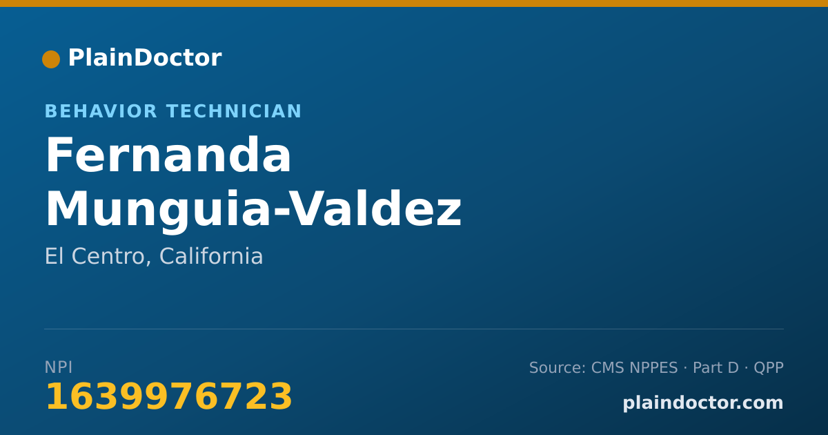 Shareable card for Fernanda Munguia-Valdez - Behavior Technician, El Centro, CA
