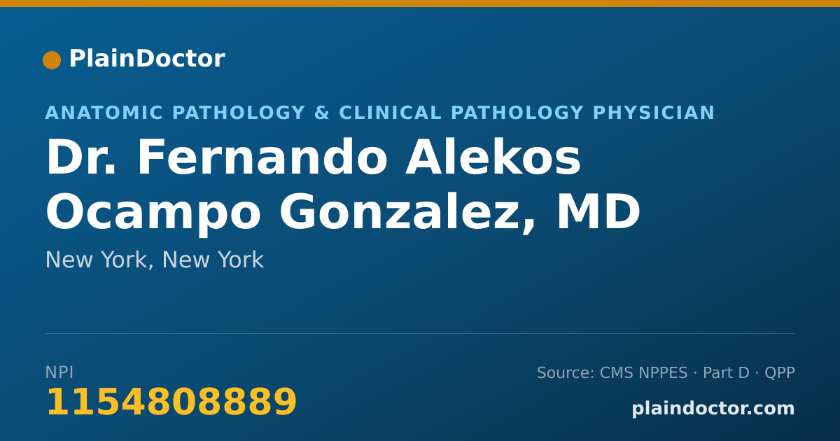 Shareable card for Fernando Alekos Ocampo Gonzalez, MD - Anatomic Pathology & Clinical Pathology Physician, New York, NY