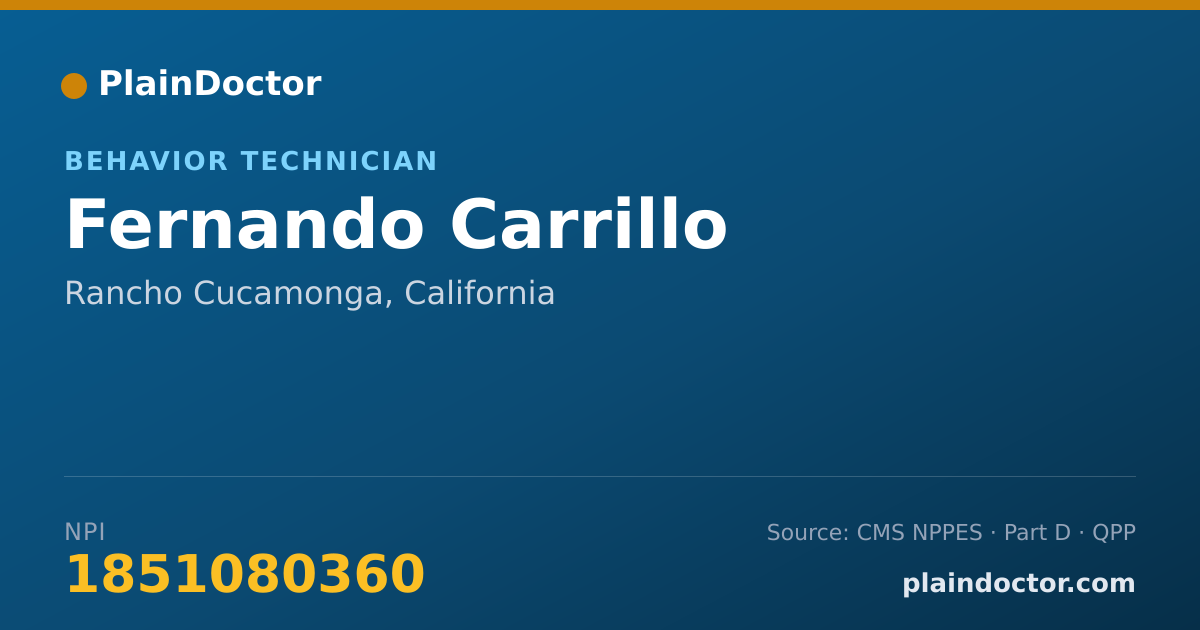Shareable card for Fernando Carrillo - Behavior Technician, Rancho Cucamonga, CA