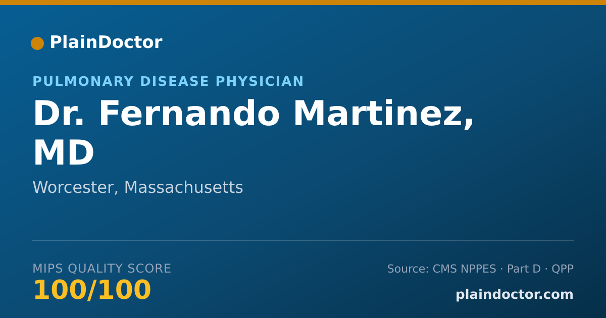 Shareable card for Fernando Martinez, MD - Pulmonary Disease Physician, Worcester, MA