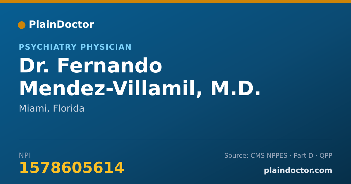 Shareable card for Fernando Mendez-Villamil, M.D. - Psychiatry Physician, Miami, FL