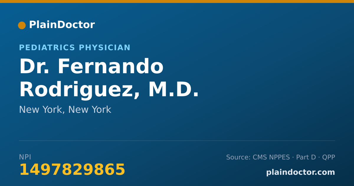 Shareable card for Fernando Rodriguez, M.D. - Pediatrics Physician, New York, NY