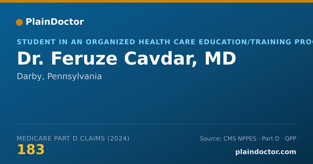 Shareable card for Feruze Cavdar, MD - Student in an Organized Health Care Education/Training Program, Darby, PA