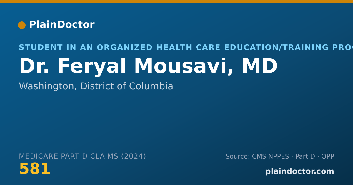 Shareable card for Feryal Mousavi, MD - Student in an Organized Health Care Education/Training Program, Washington, DC