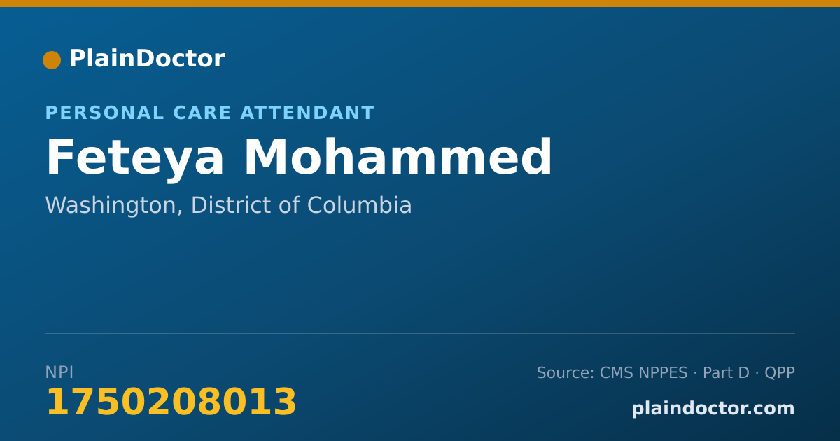 Shareable card for Feteya Mohammed - Personal Care Attendant, Washington, DC