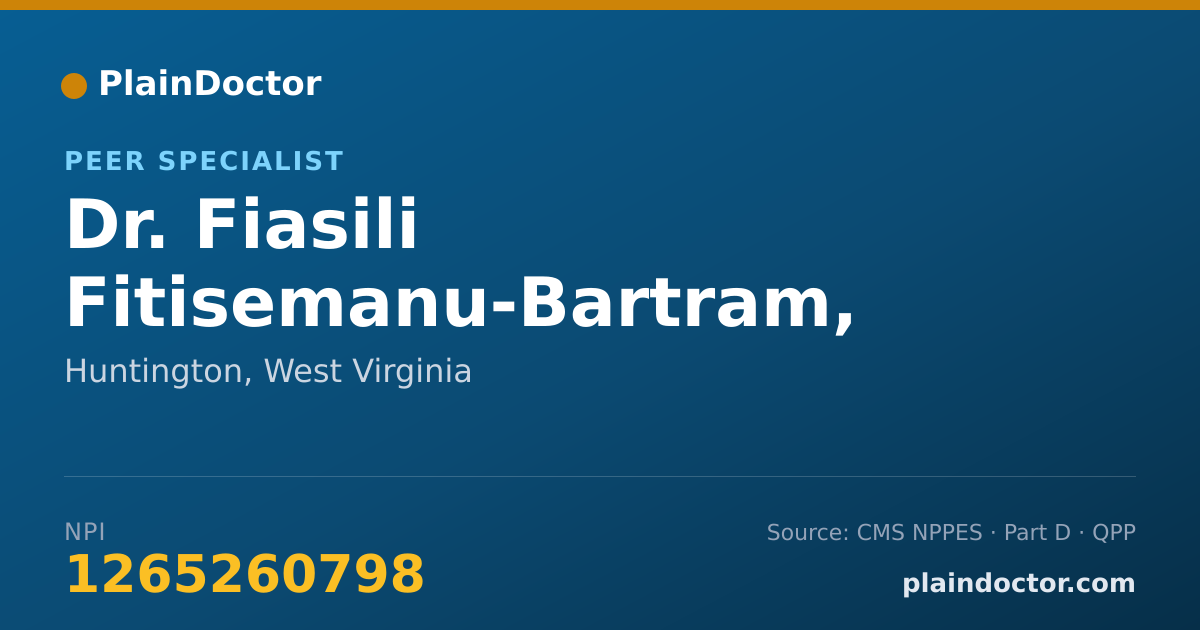 Shareable card for Fiasili Fitisemanu-Bartram, PRSS - Peer Specialist, Huntington, WV