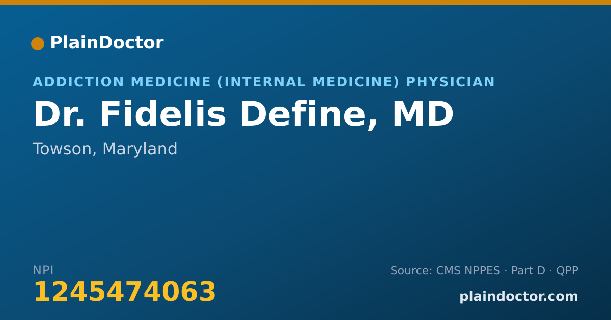 Shareable card for Fidelis Define, MD - Addiction Medicine (Internal Medicine) Physician, Towson, MD