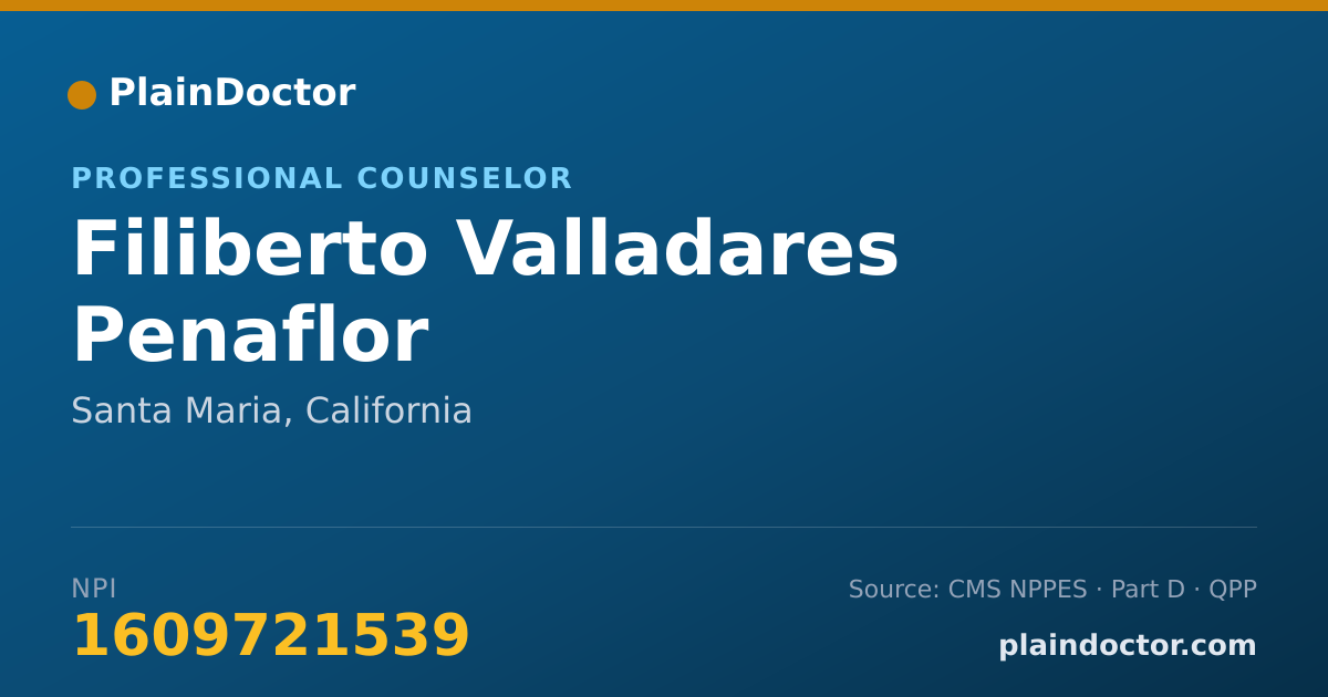 Shareable card for Filiberto Valladares Penaflor - Professional Counselor, Santa Maria, CA
