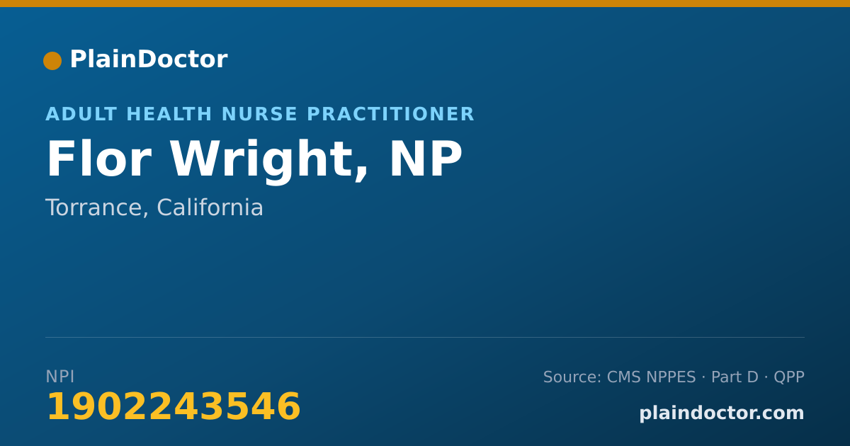 Shareable card for Flor Wright, NP - Adult Health Nurse Practitioner, Torrance, CA