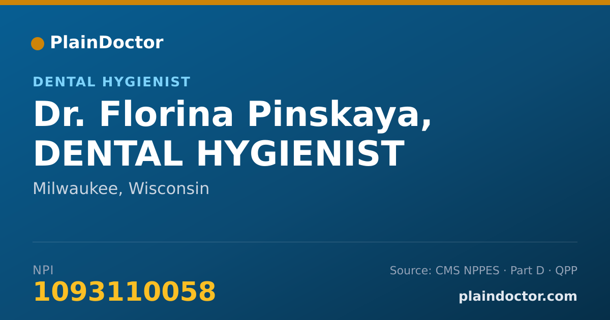 Shareable card for Florina Pinskaya, DENTAL HYGIENIST - Dental Hygienist, Milwaukee, WI
