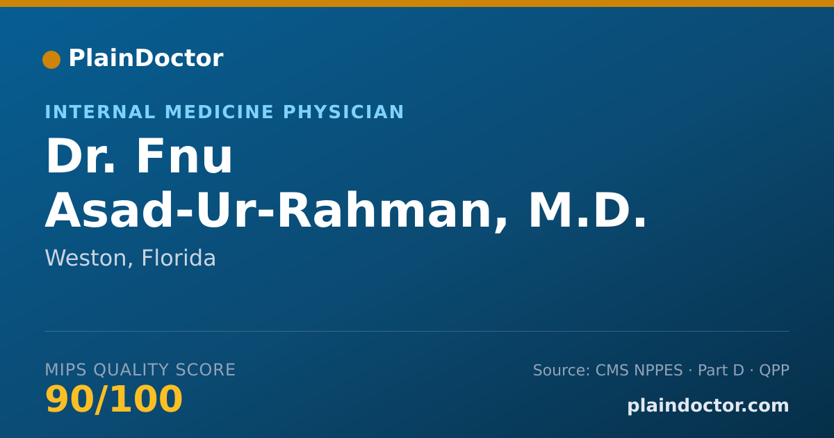 Shareable card for Fnu Asad-Ur-Rahman, M.D. - Internal Medicine Physician, Weston, FL
