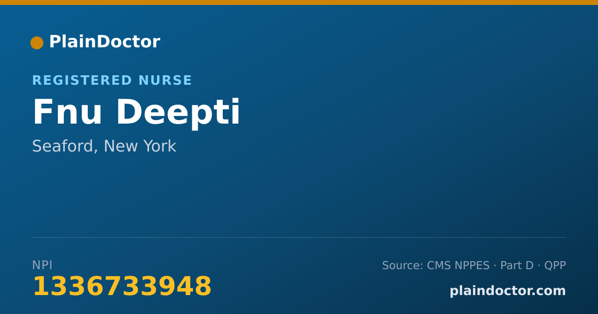 Shareable card for Fnu Deepti - Registered Nurse, Seaford, NY