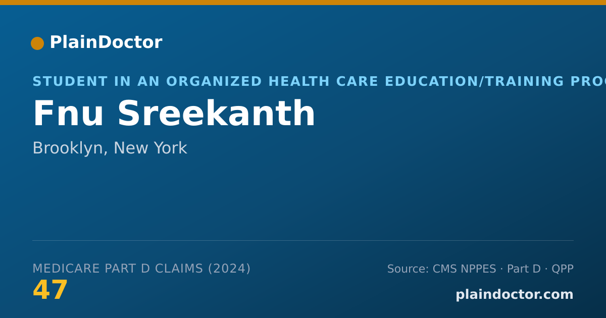 Shareable card for Fnu Sreekanth - Student in an Organized Health Care Education/Training Program, Brooklyn, NY