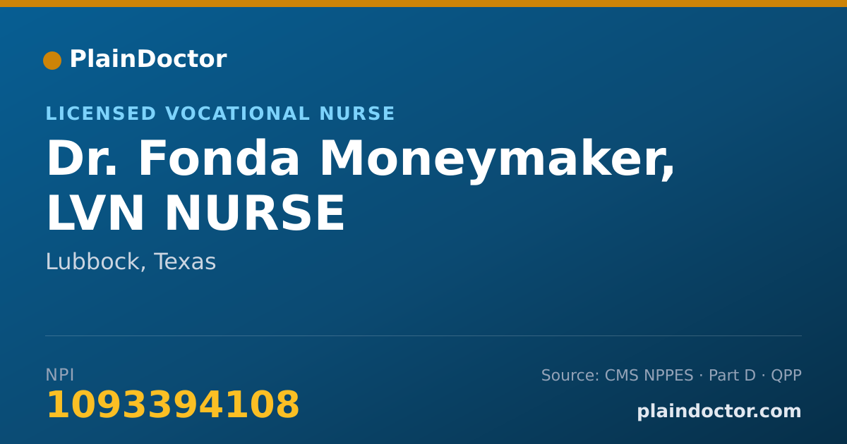 Shareable card for Fonda Moneymaker, LVN NURSE - Licensed Vocational Nurse, Lubbock, TX