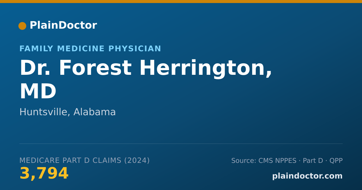 Shareable card for Forest Herrington, MD - Family Medicine Physician, Huntsville, AL