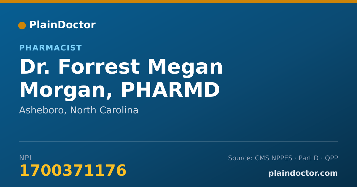 Shareable card for Forrest Megan Morgan, PHARMD - Pharmacist, Asheboro, NC